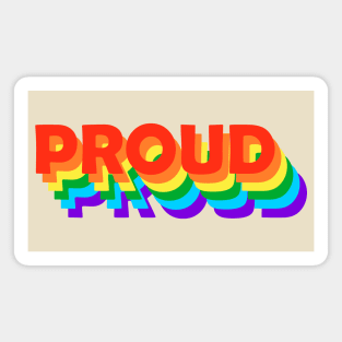 proud pride Magnet